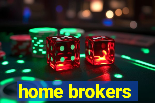 home brokers